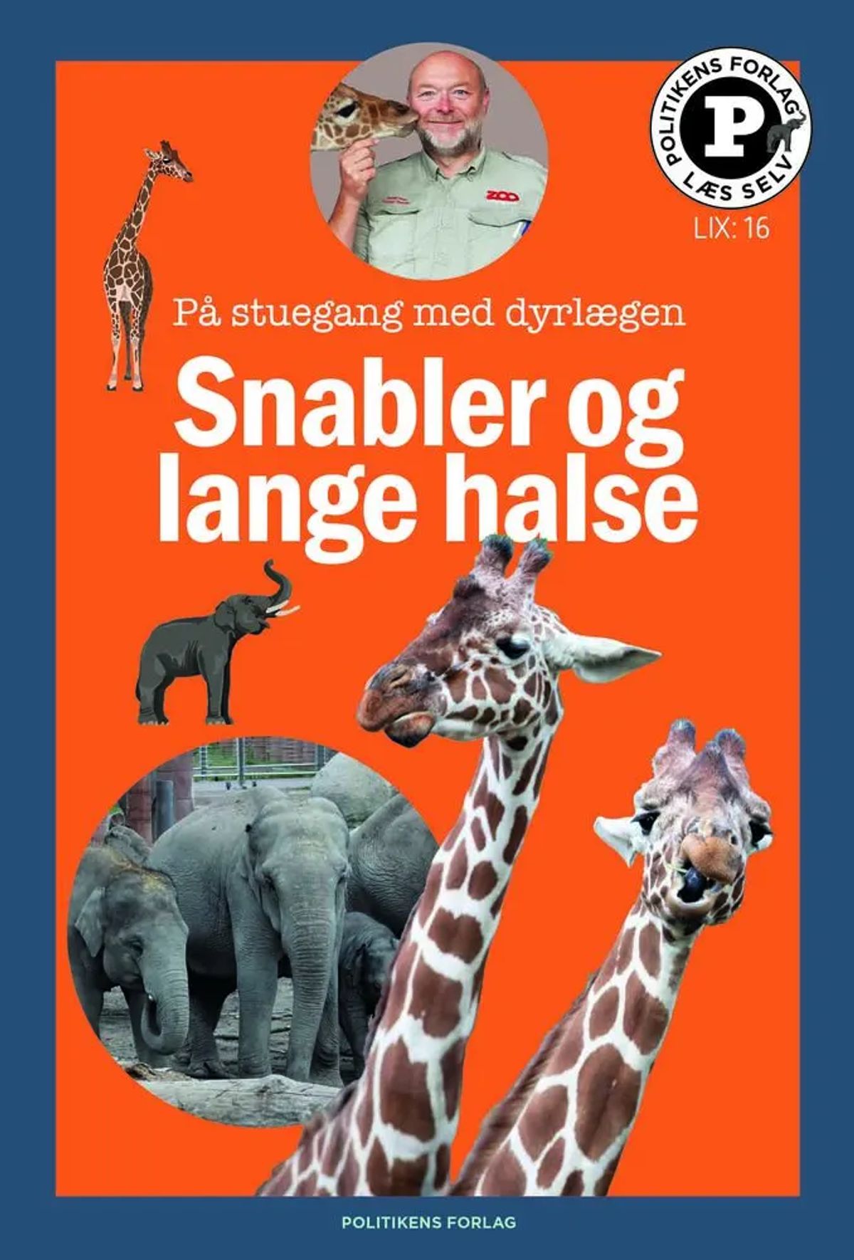 Snabler og lange halse - læs selv-serie