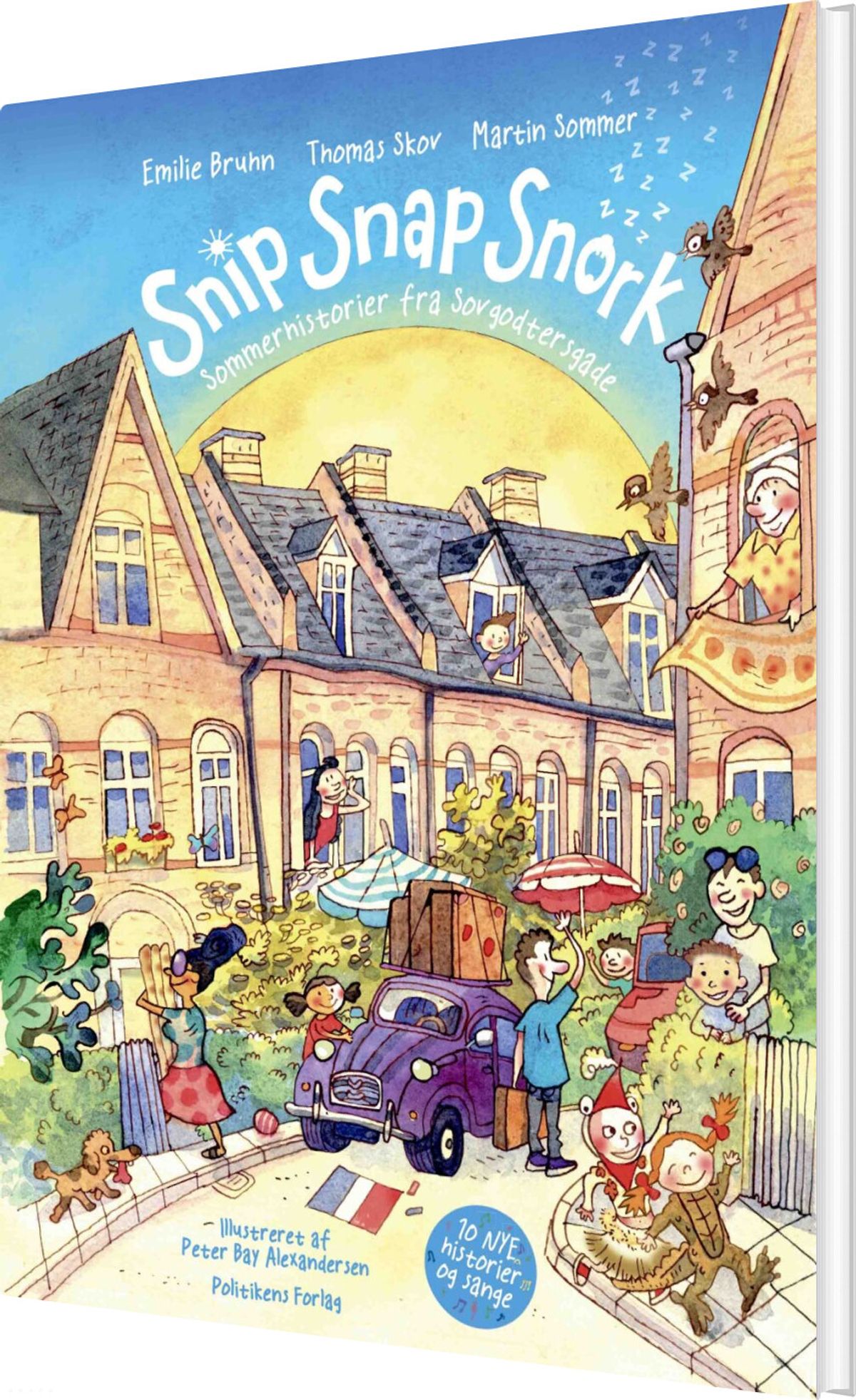 Snip Snap Snork - Sommerhistorier Fra Sovgodtersgade - Thomas Skov - Bog