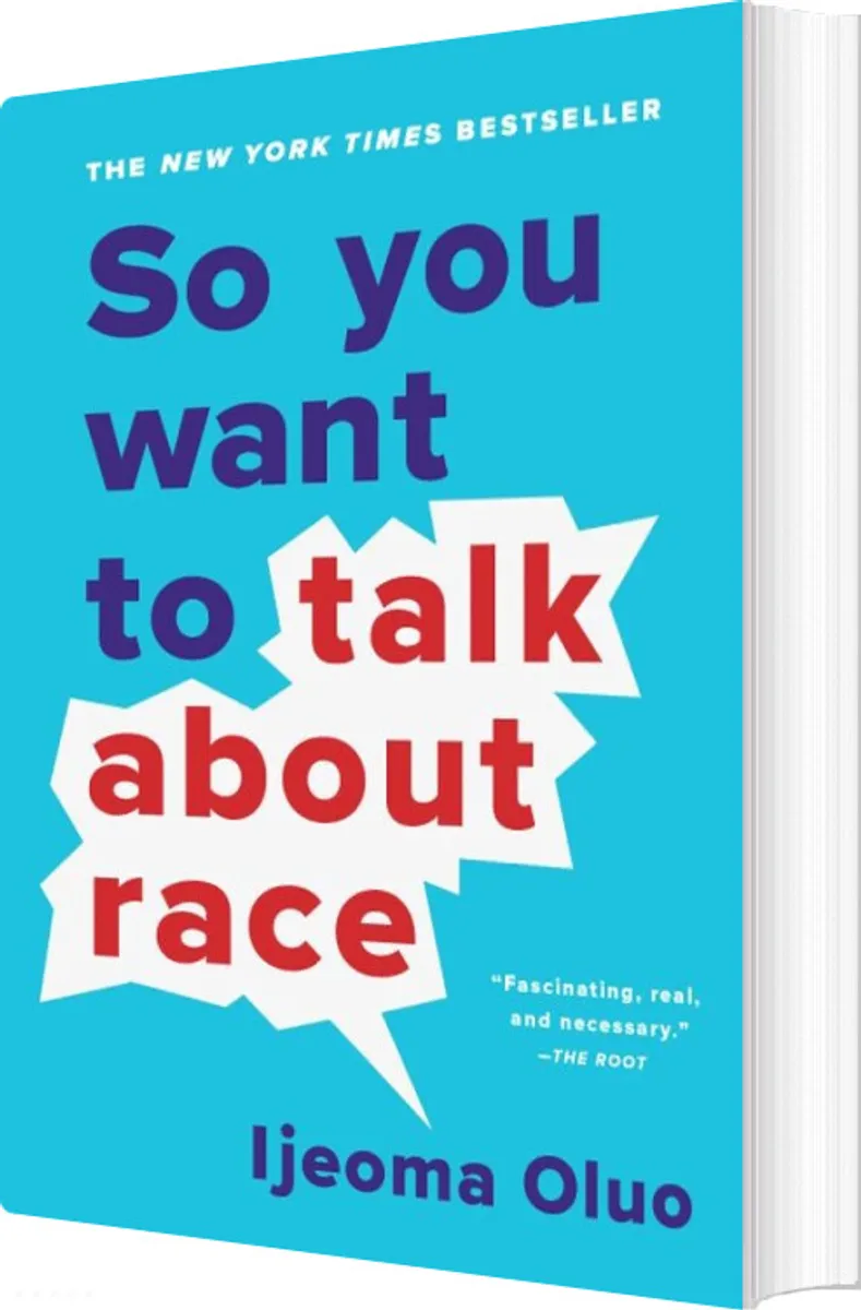 So You Want To Talk About Race - Ijeoma Oluo - English Book