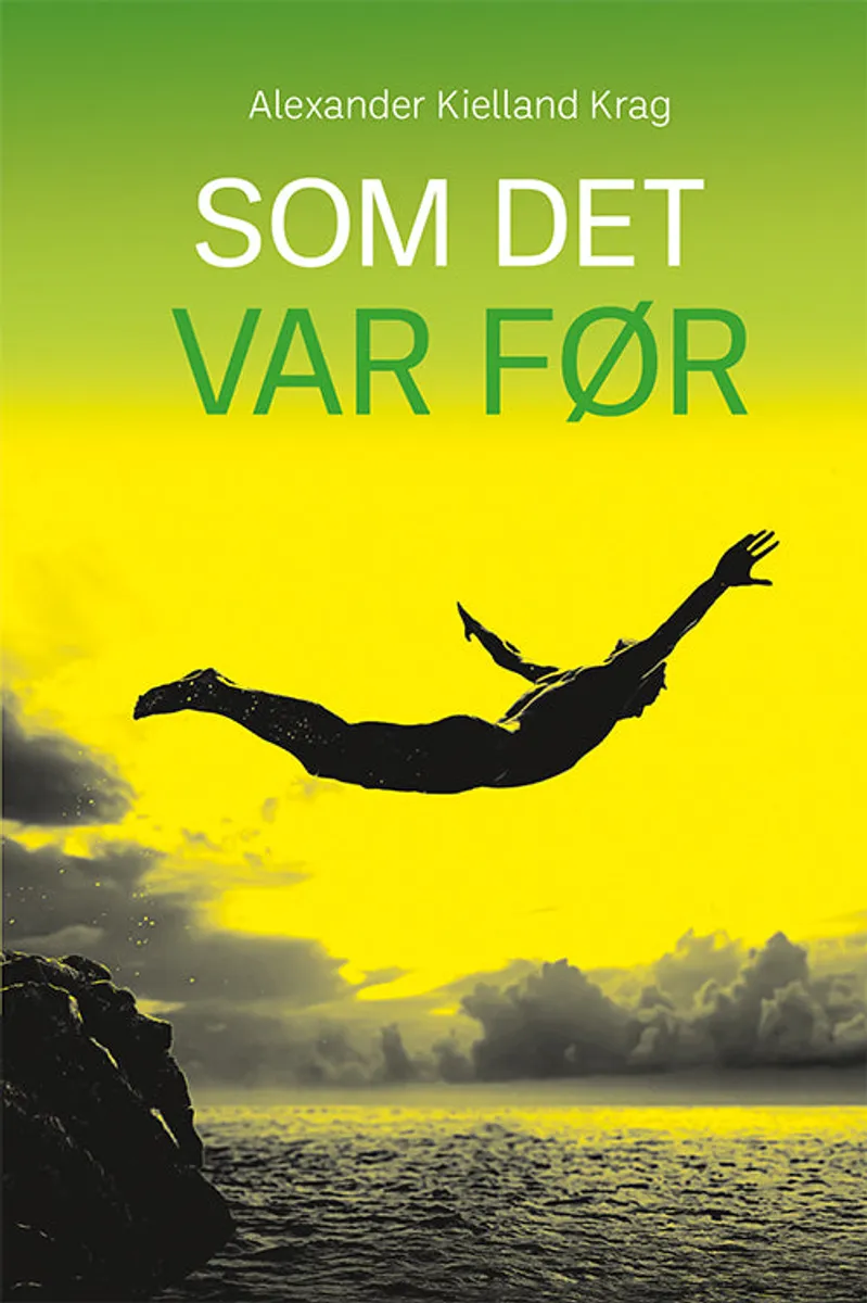 Som det var før