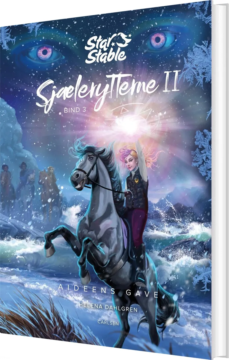 Star Stable: Sjælerytterne 2 Bind 3 - Aideens Gave - Helena Dahlgren - Bog