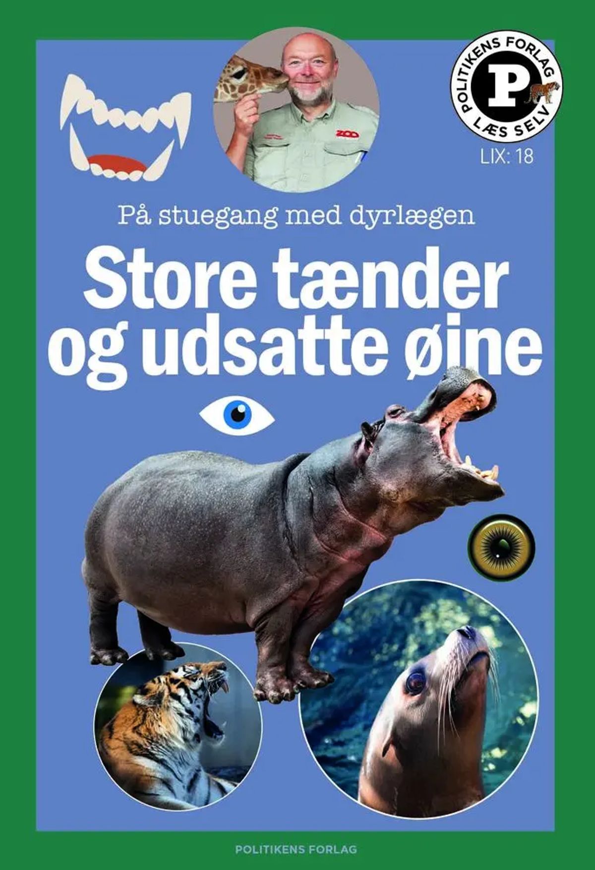 Store tænder og udsatte øjne - læs selv-serie