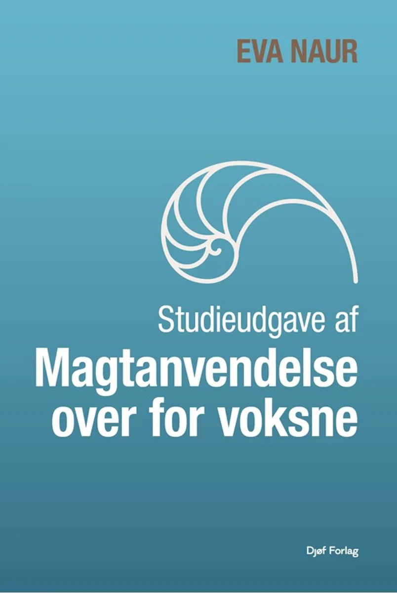 Studieudgave af magtanvendelse over for voksne