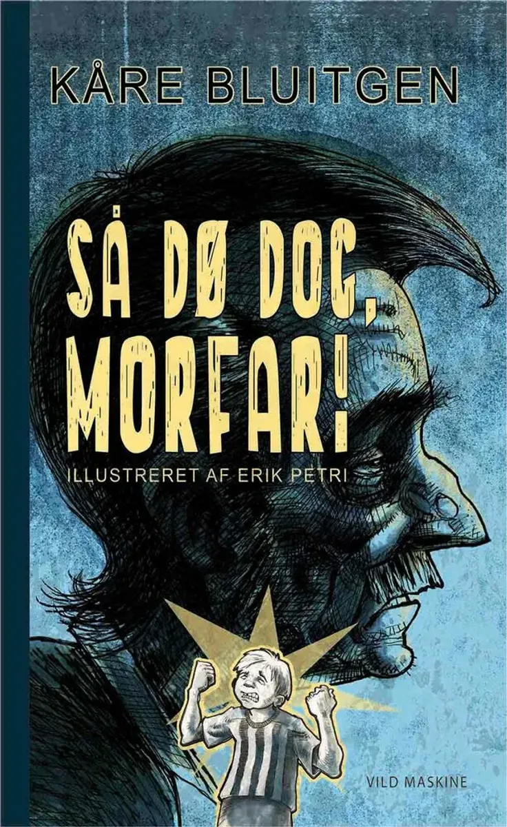 Så dø dog, morfar