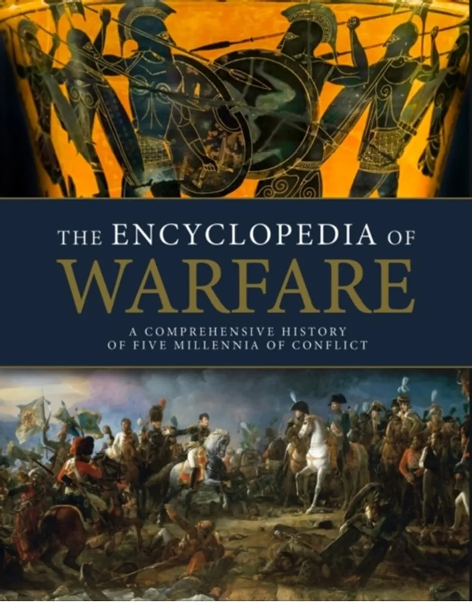 The Encyclopedia of Warfare