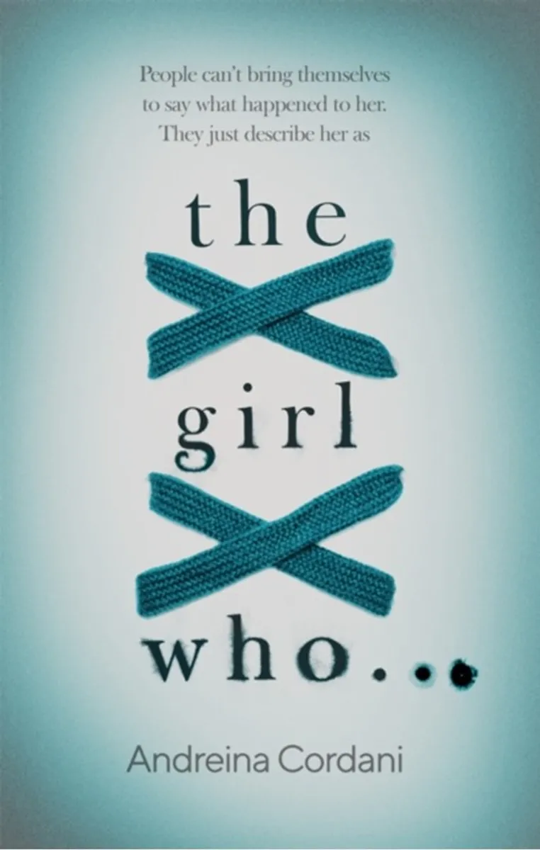 The Girl Who...