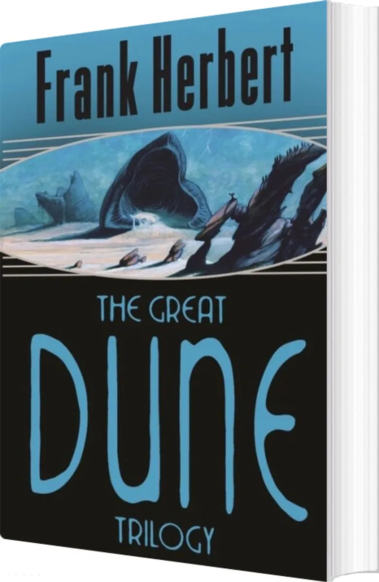 The Great Dune Trilogy: Dune, Dune Messiah, Children Of Dune - Frank Herbert - English Book