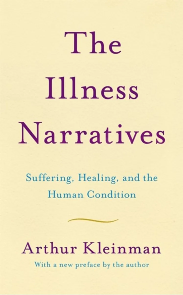 The Illness Narratives