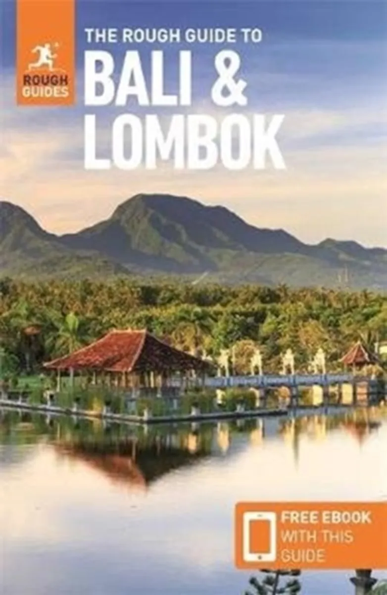 The Rough Guide to Bali & Lombok: Travel Guide with eBook