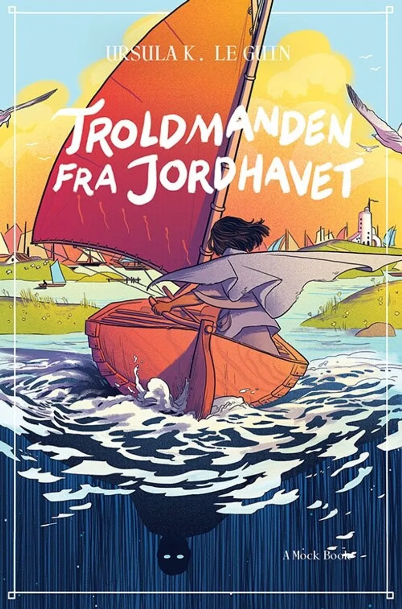 Troldmanden Fra Jordhavet - Ursula K. Le Guin - Bog