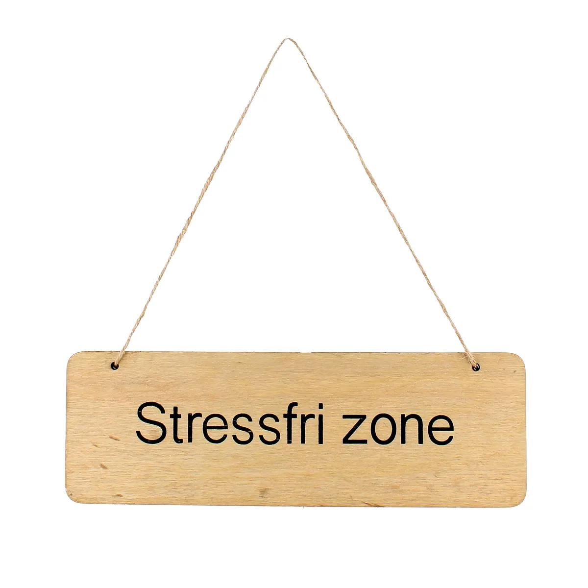 Træskilt Stressfri zone