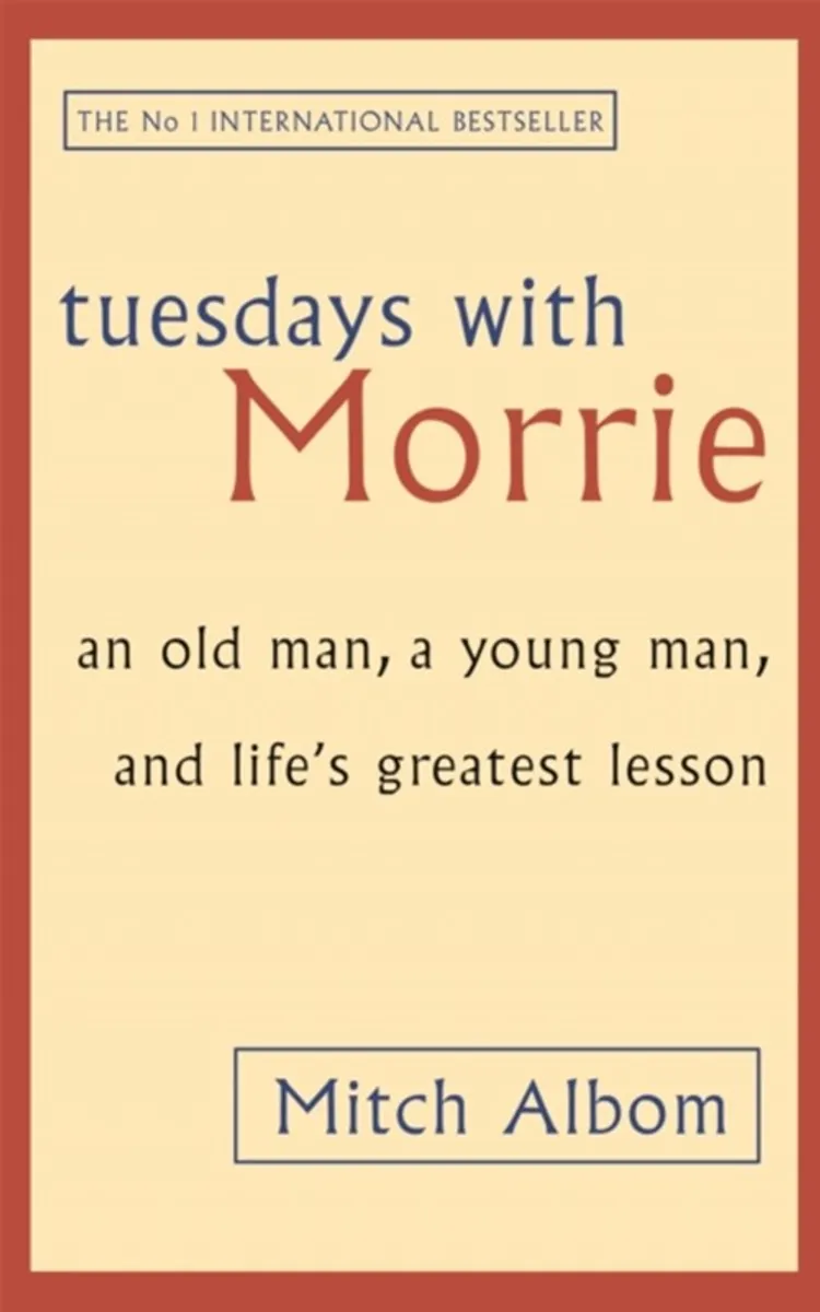 Tuesdays With Morrie