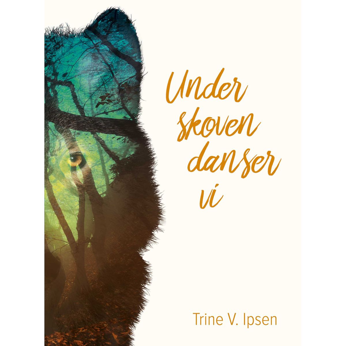 Under skoven danser vi