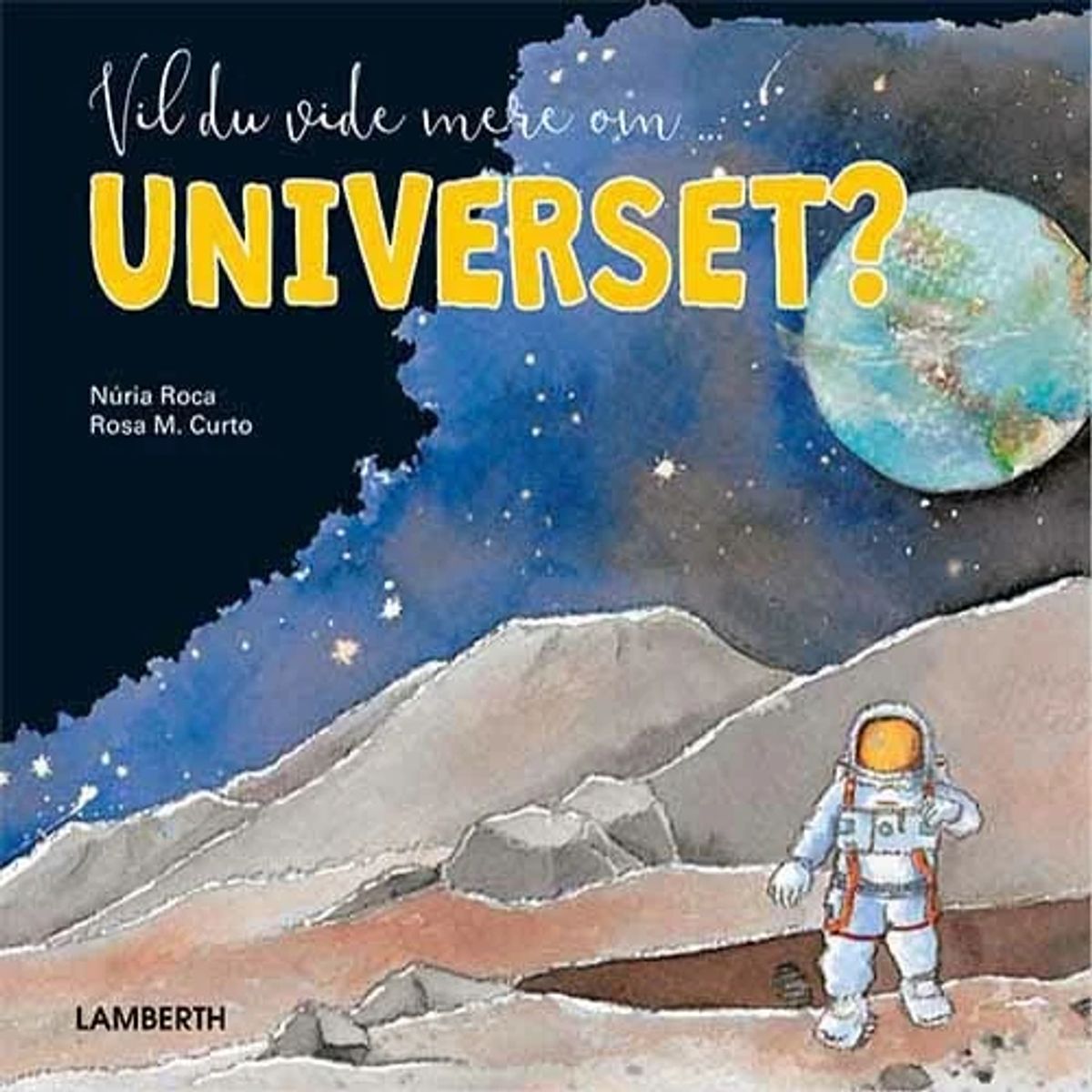 Vil du vide mere om Universet?