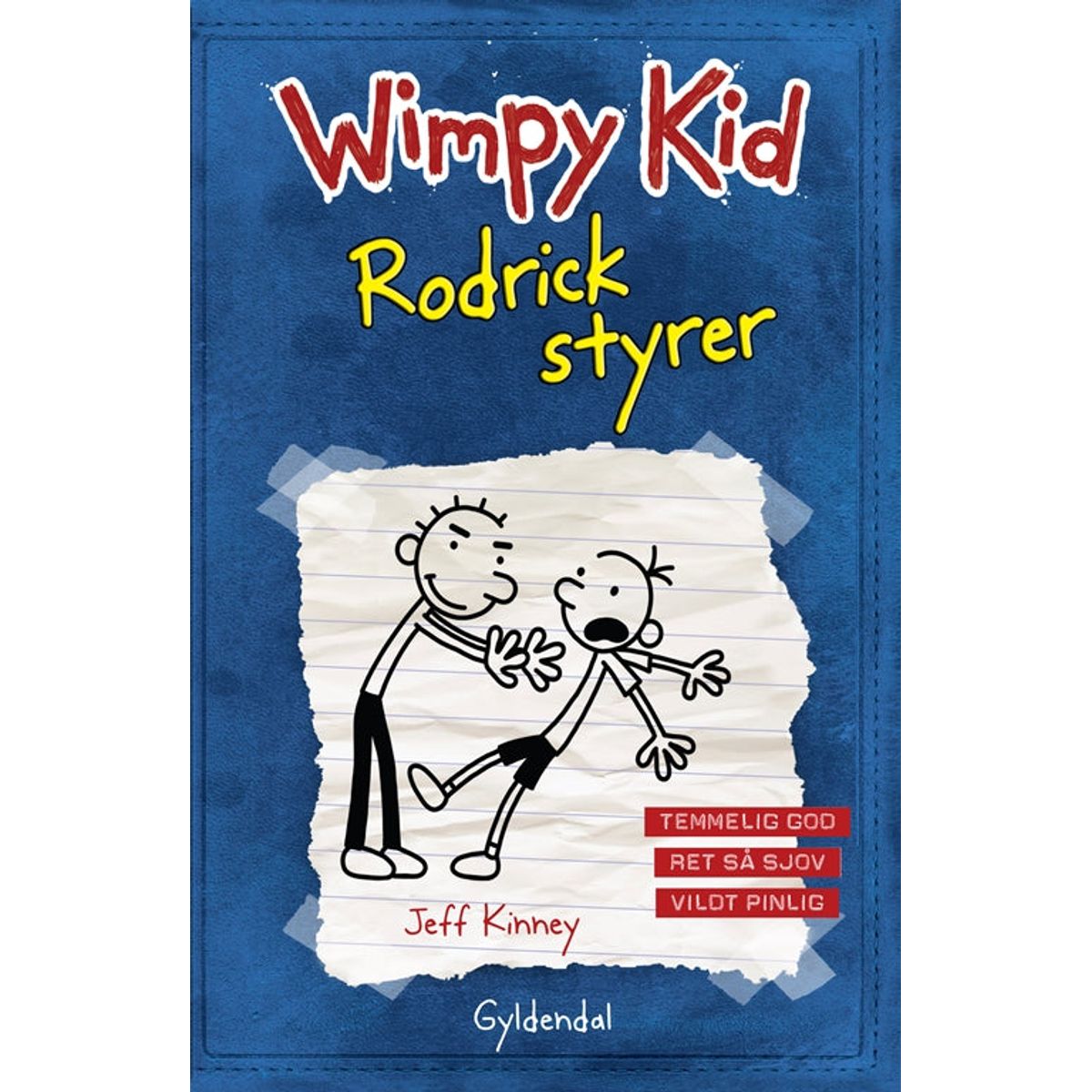 Wimpy Kid 2 - Rodrick styrer