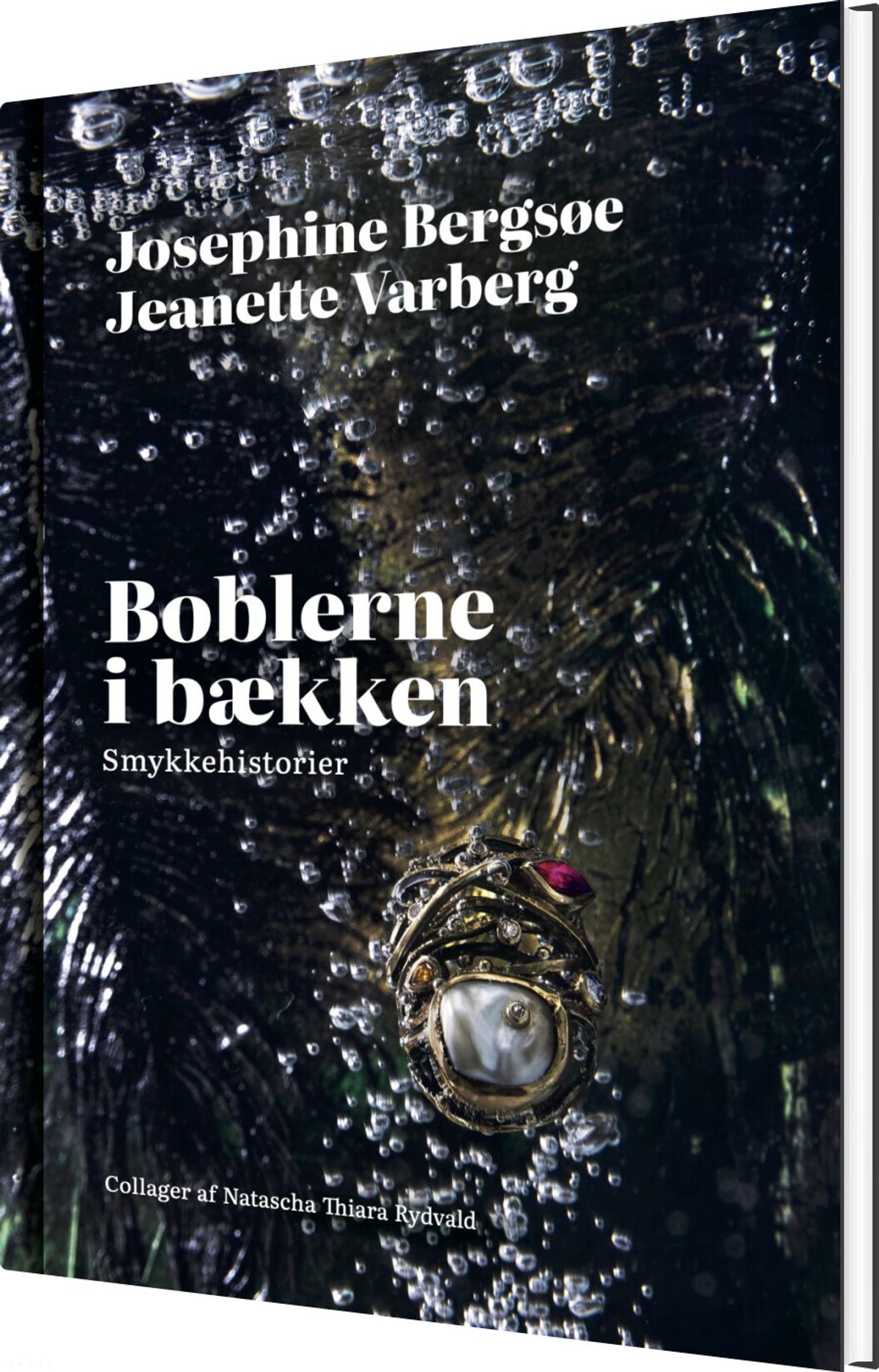 Boblerne I Bækken - Josephine Bergsøe - Bog