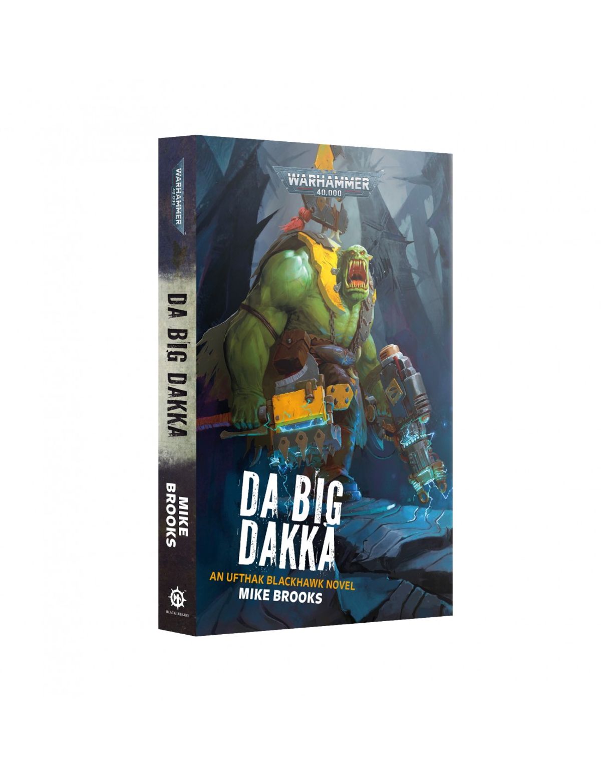 Da Big Dakka - Paperback - Black Library