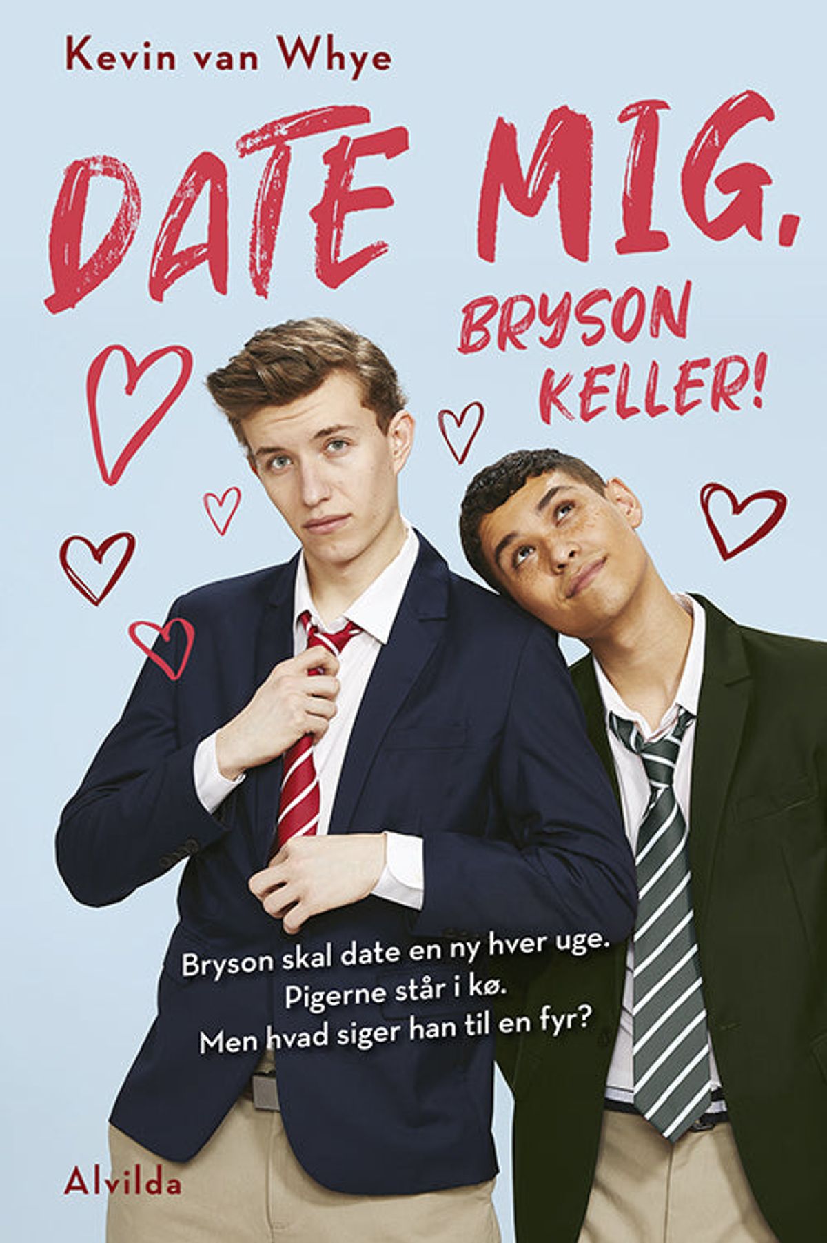 Date mig, Bryson Keller