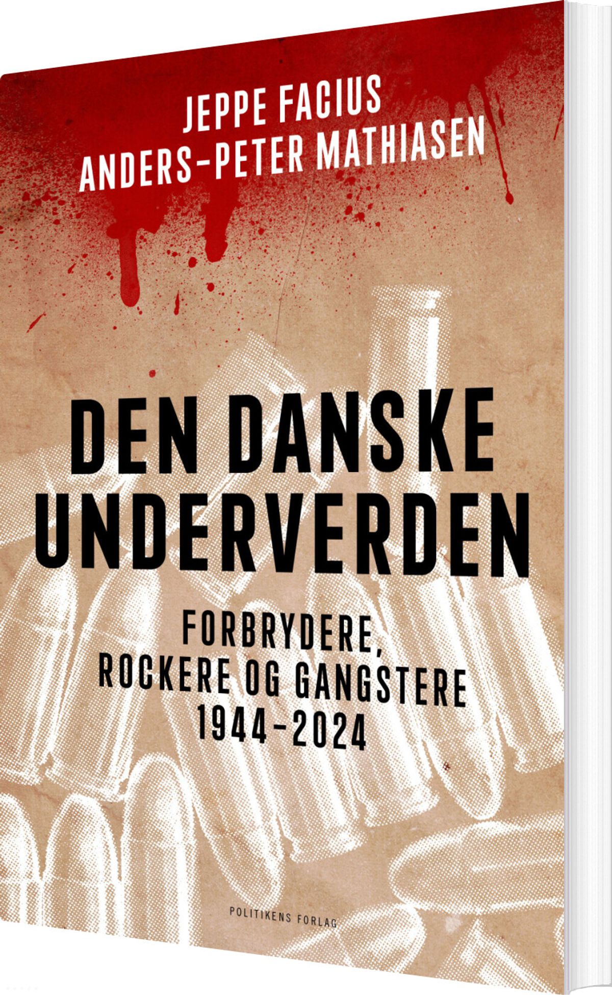 Den Danske Underverden - Jeppe Facius - Bog