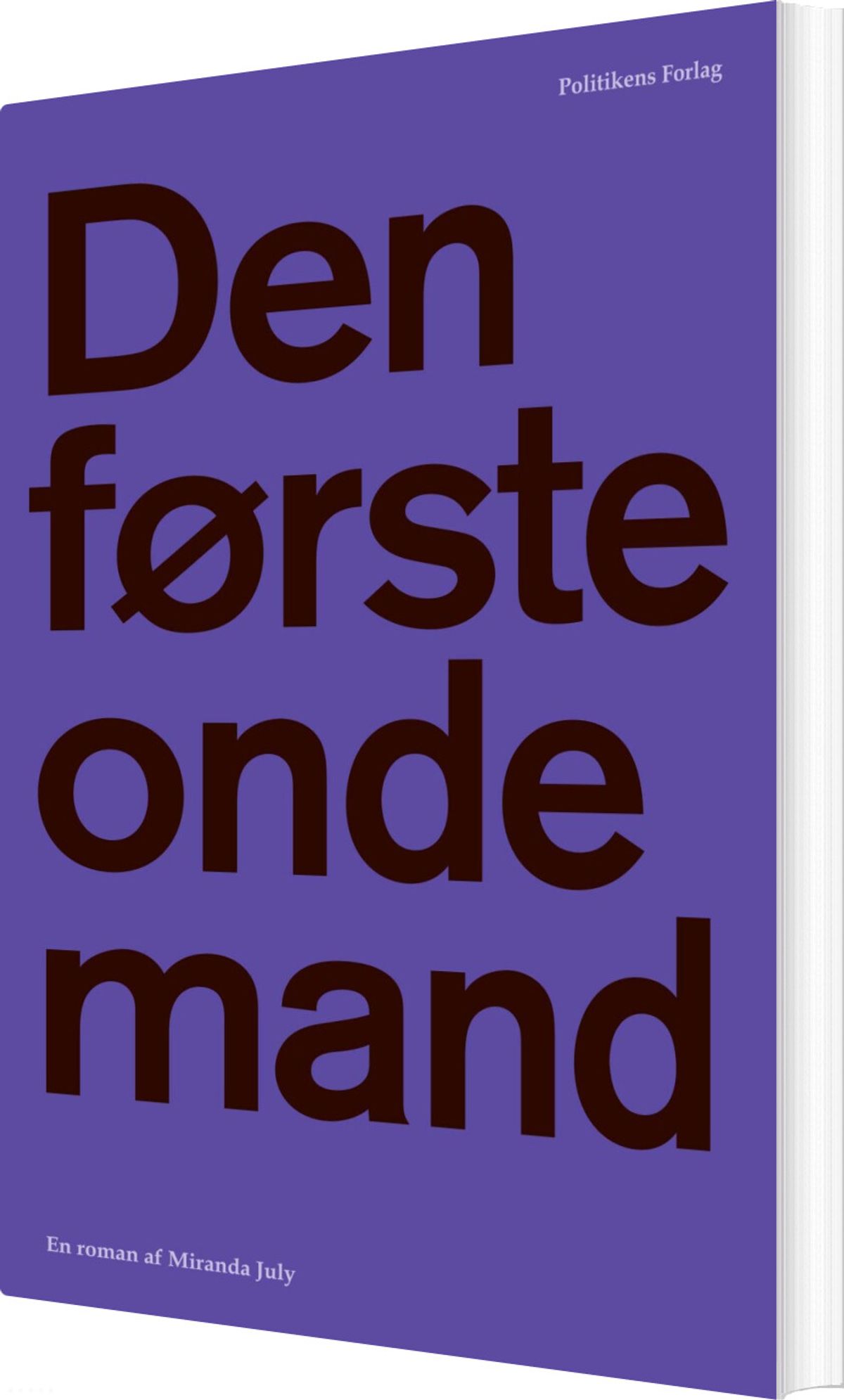 Den Første Onde Mand - Miranda July - Bog