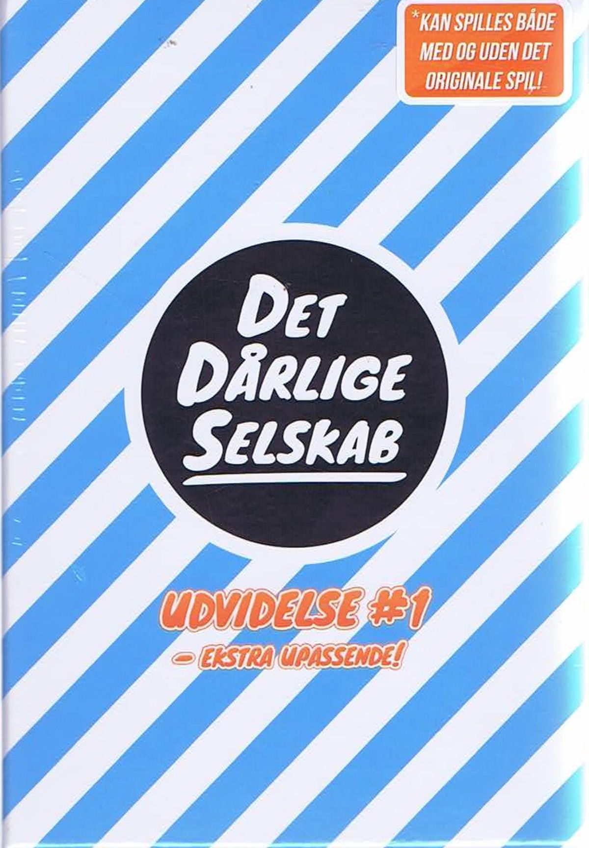 Det Dårlige Selskab - Udvidelse 1