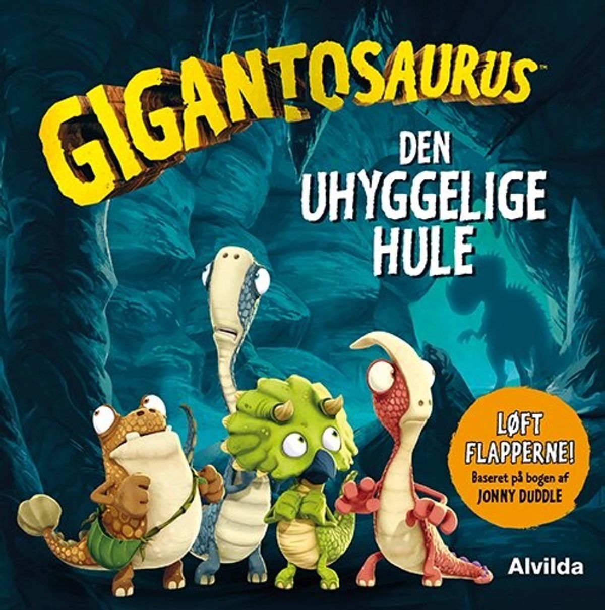 Gigantosaurus - Den Uhyggelige Hule - Løft Flapperne - Diverse - Bog