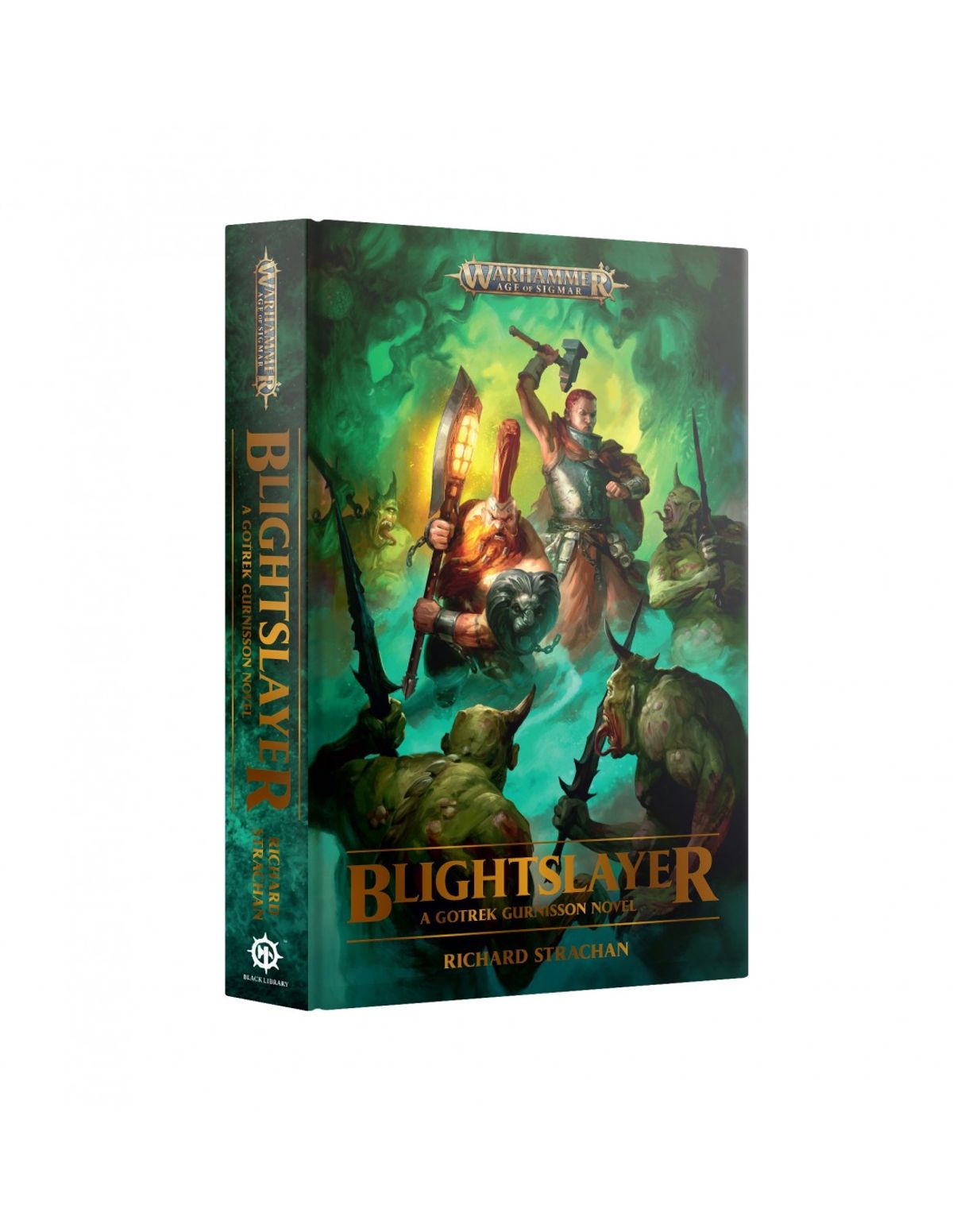 Gotrek Gurnisson: Blightslayer - Paperback - Black Library - Games Workshop