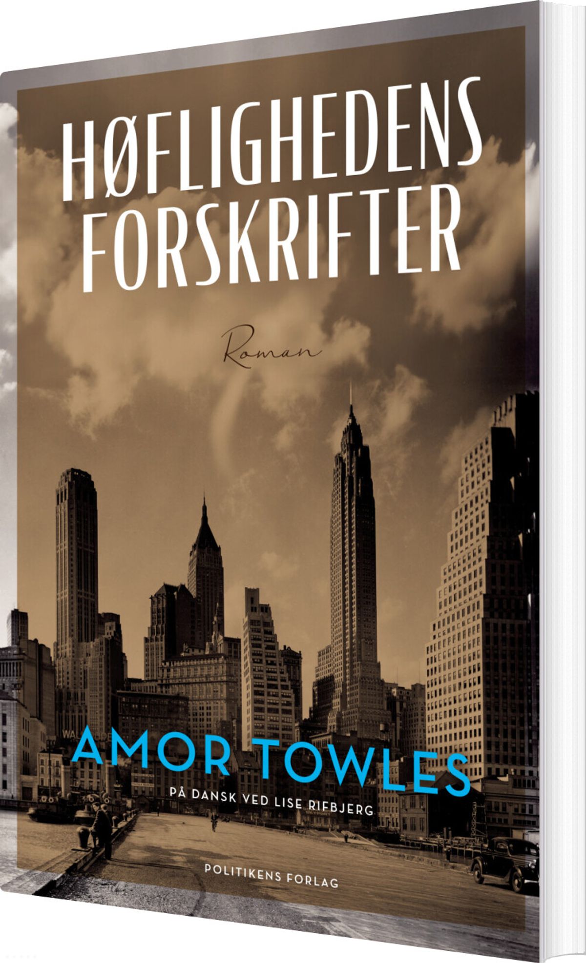 Høflighedens Forskrifter - Amor Towles - Bog