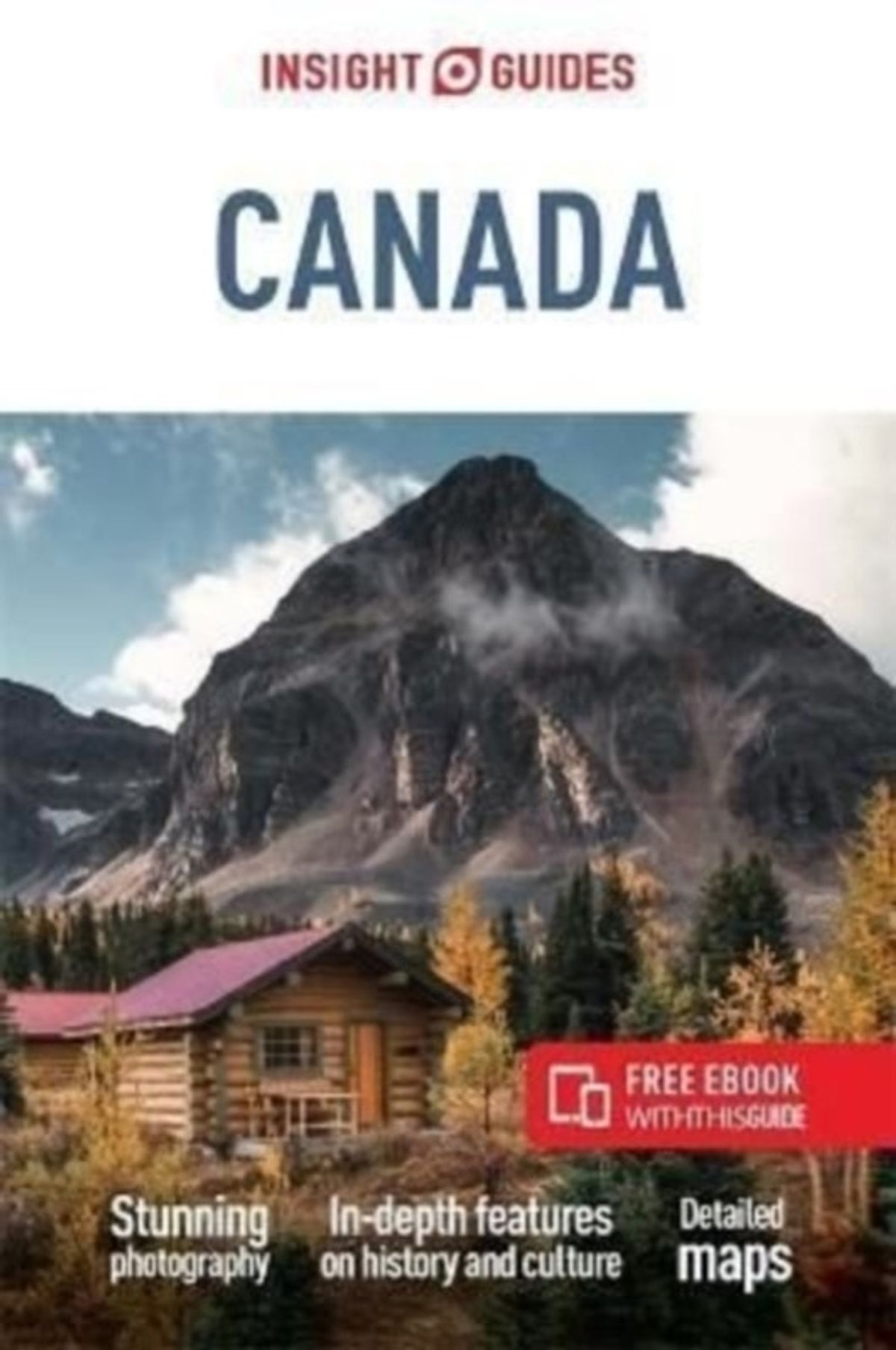 Insight Guides Canada: Travel Guide with eBook