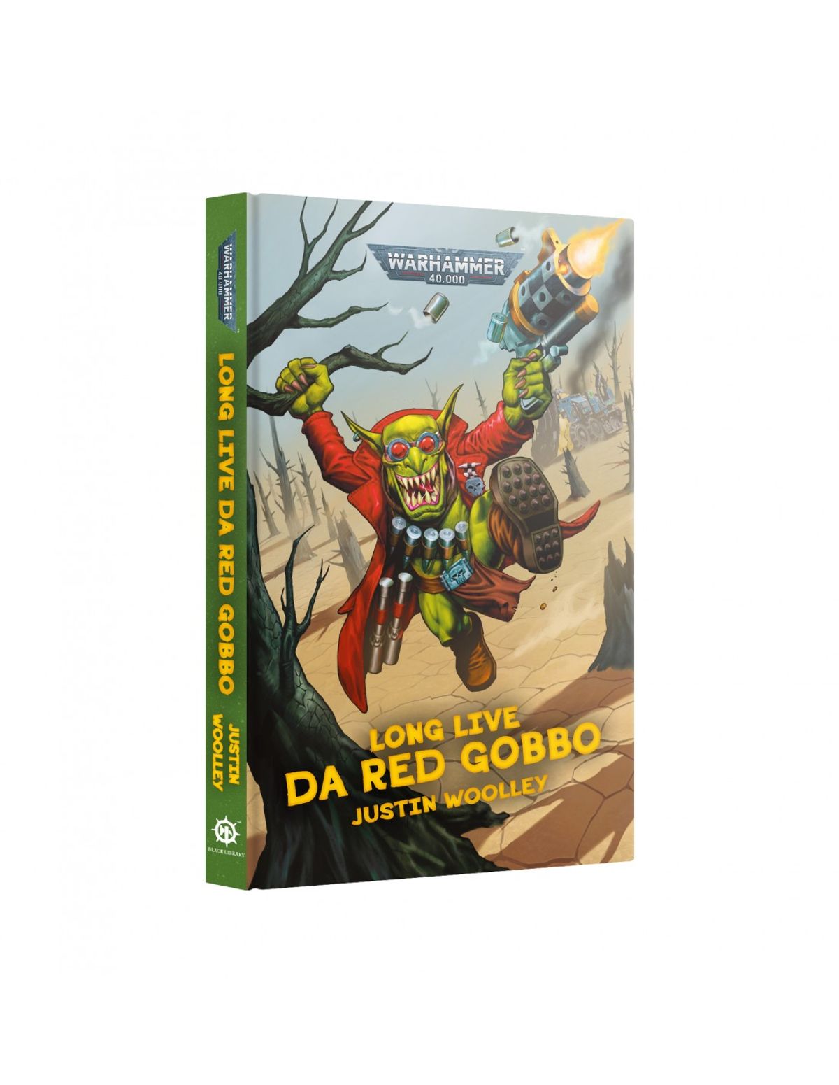 Long Live Da Red Gobbo - Hardback - Black Library