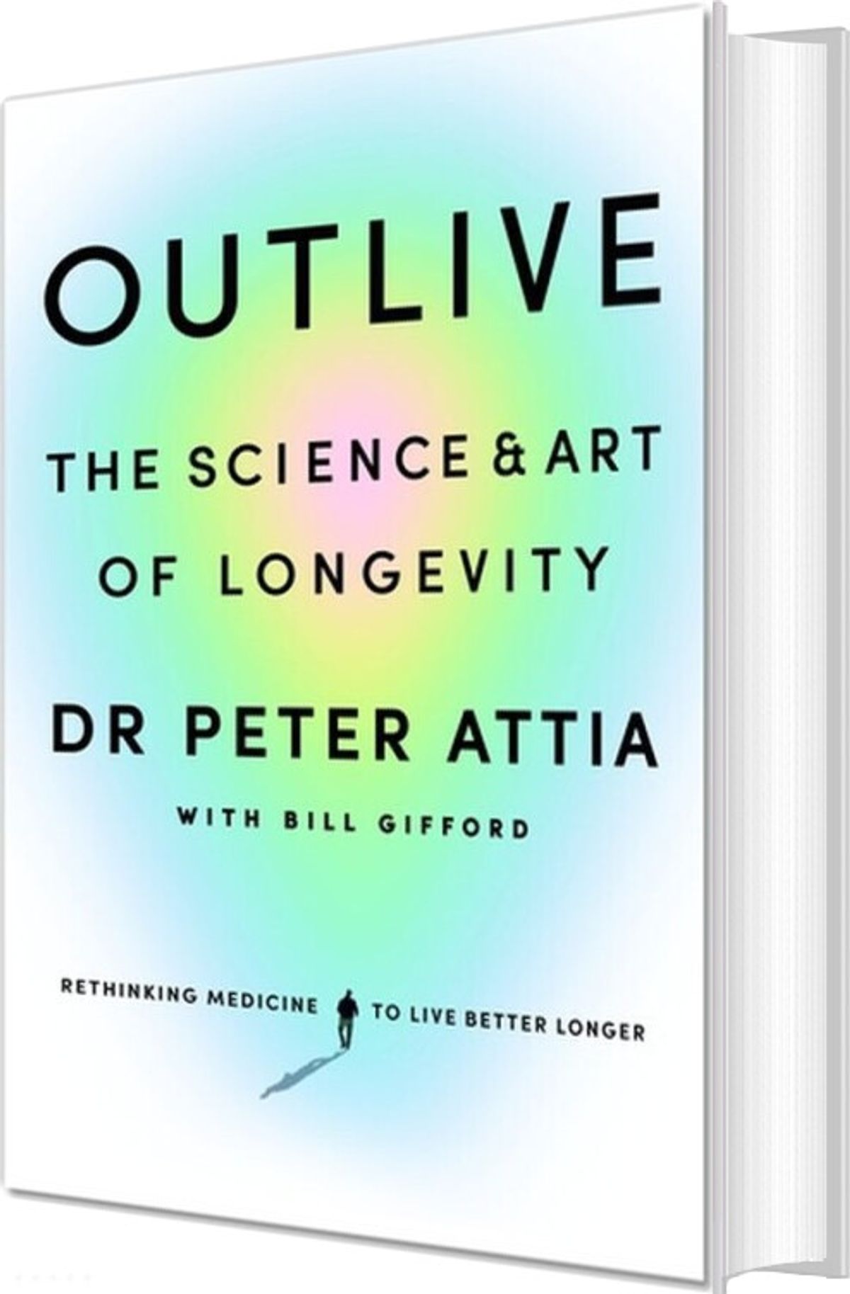 Outlive: The Science And Art Of Longevity - Peter Attia - English Book