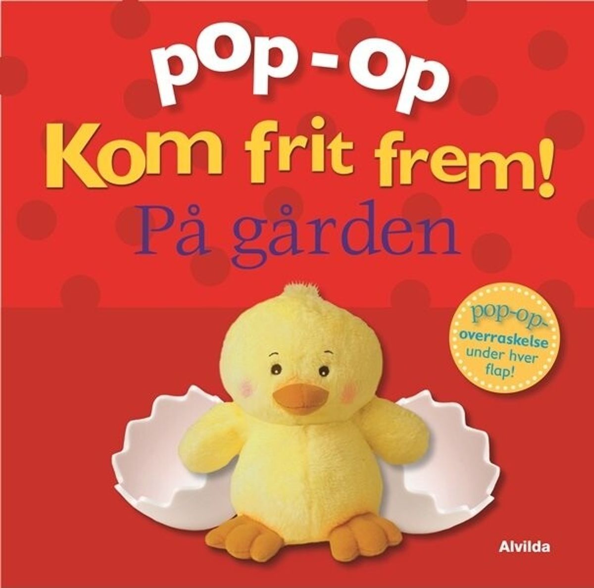 Pop-op - Kom Frit Frem - På Gården - Clare Lloyd - Bog