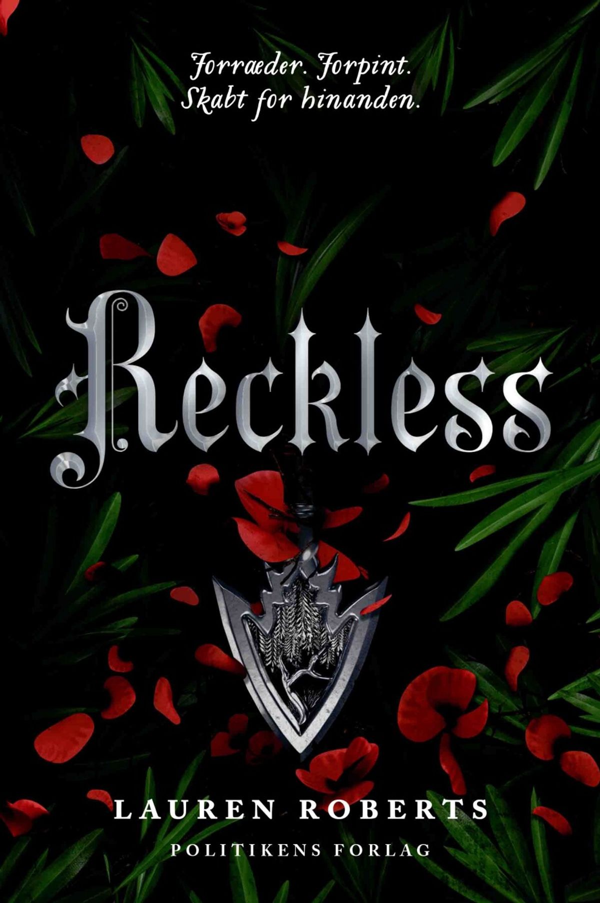 Reckless - Forræder. Forpint - Lauren Roberts - Bog