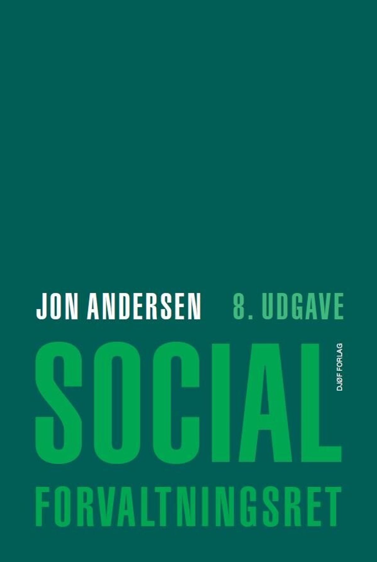 Socialforvaltningsret - Jon Andersen - Bog