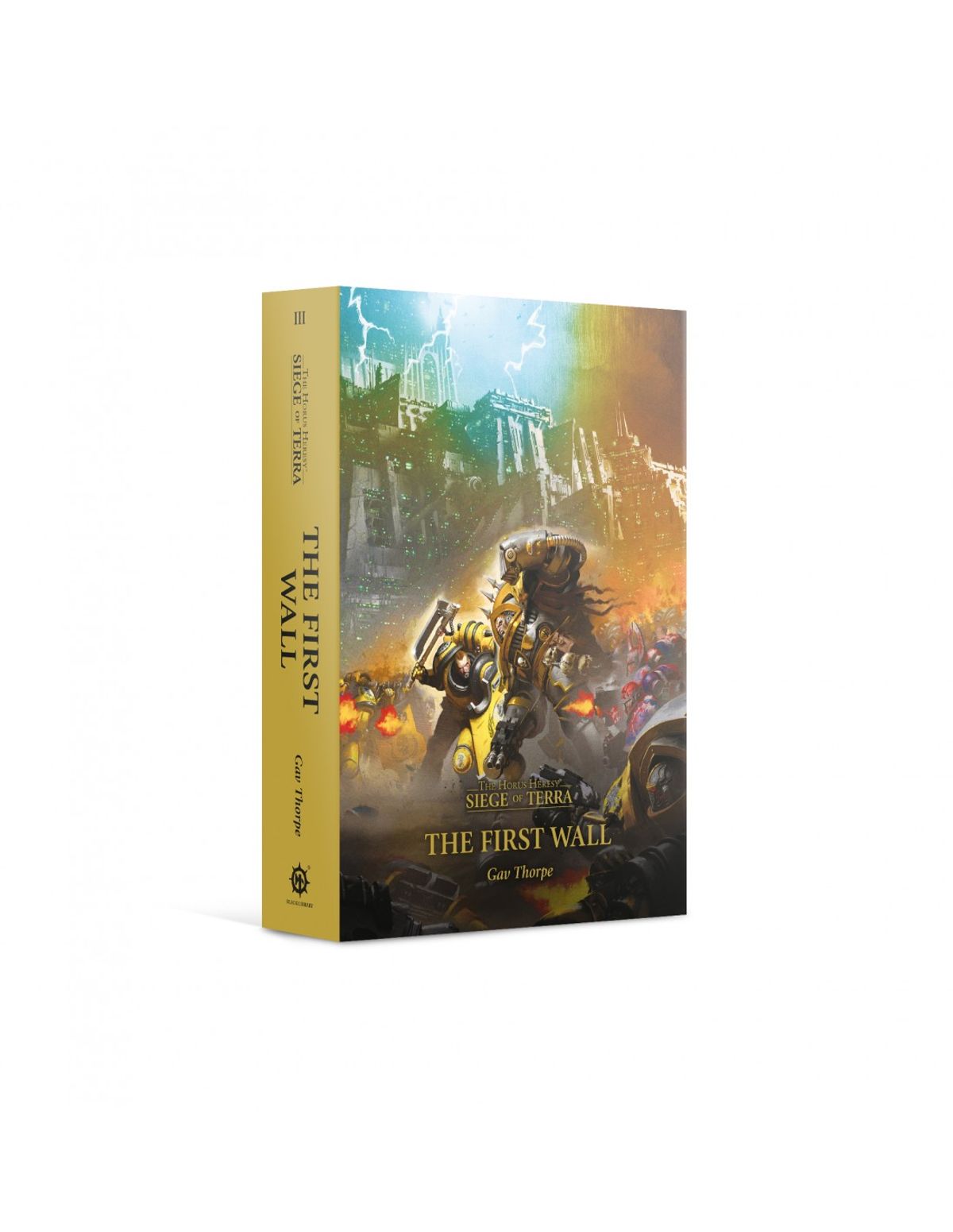 The Horus Heresy: Siege of Terra - The First Wall - Paperback - Black Library - Games Workshop