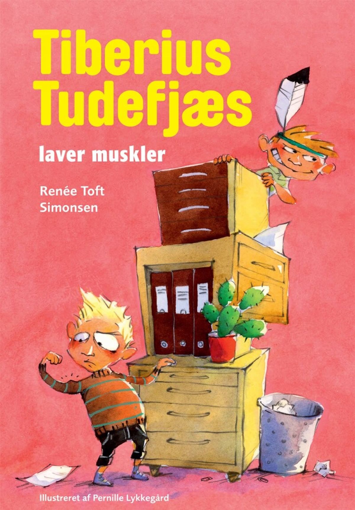 Tiberius Tudefjæs Laver Muskler - Renée Toft Simonsen - Bog