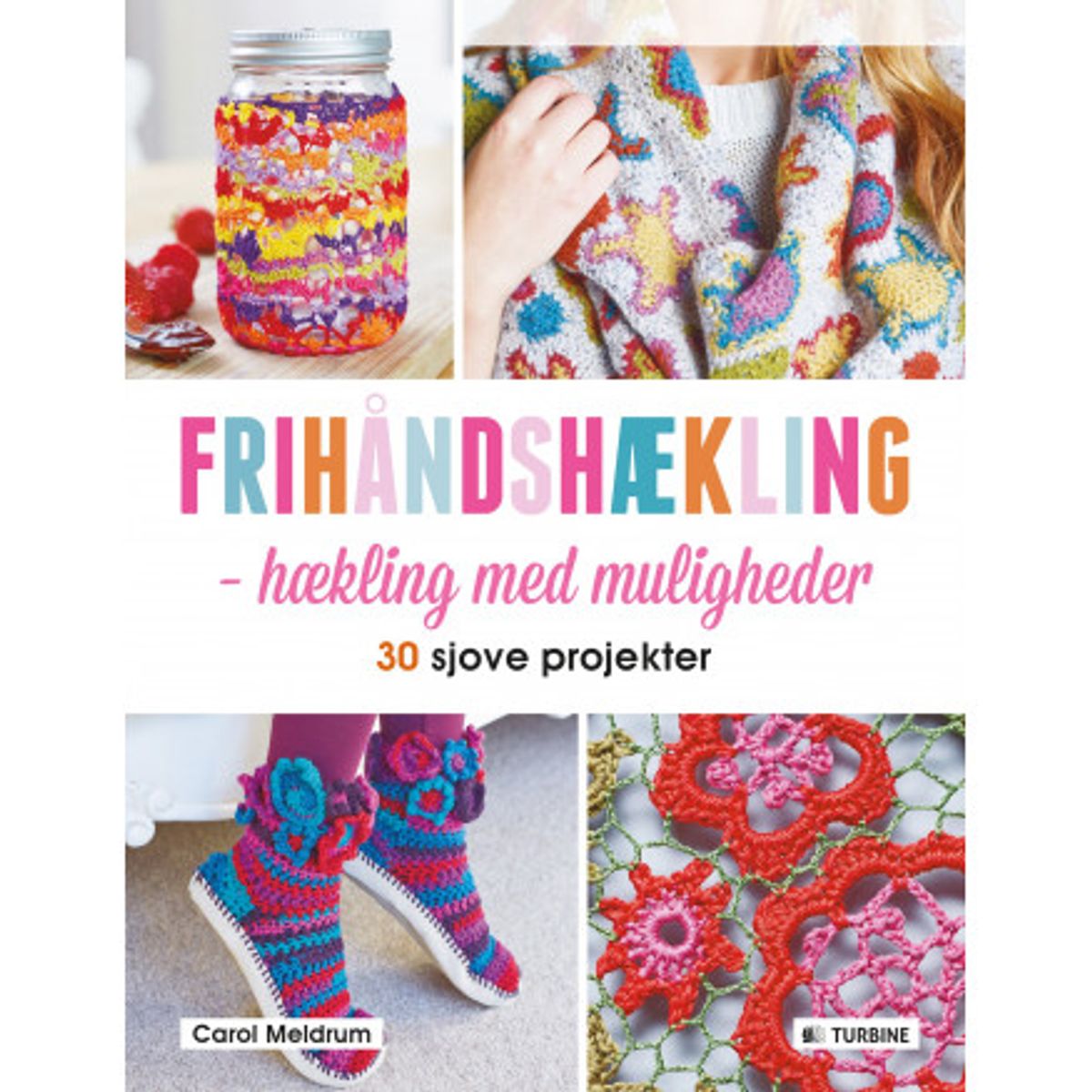 Frihåndshækling - Bog af Carol Meldrum