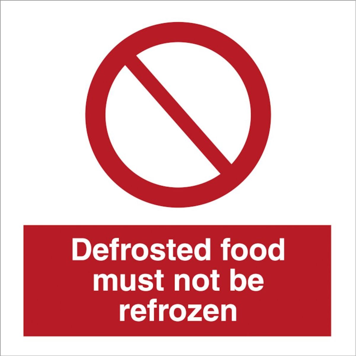 Defrosted food must not be frozzen - Selvklæbende vinyl - 100 x 100 mm