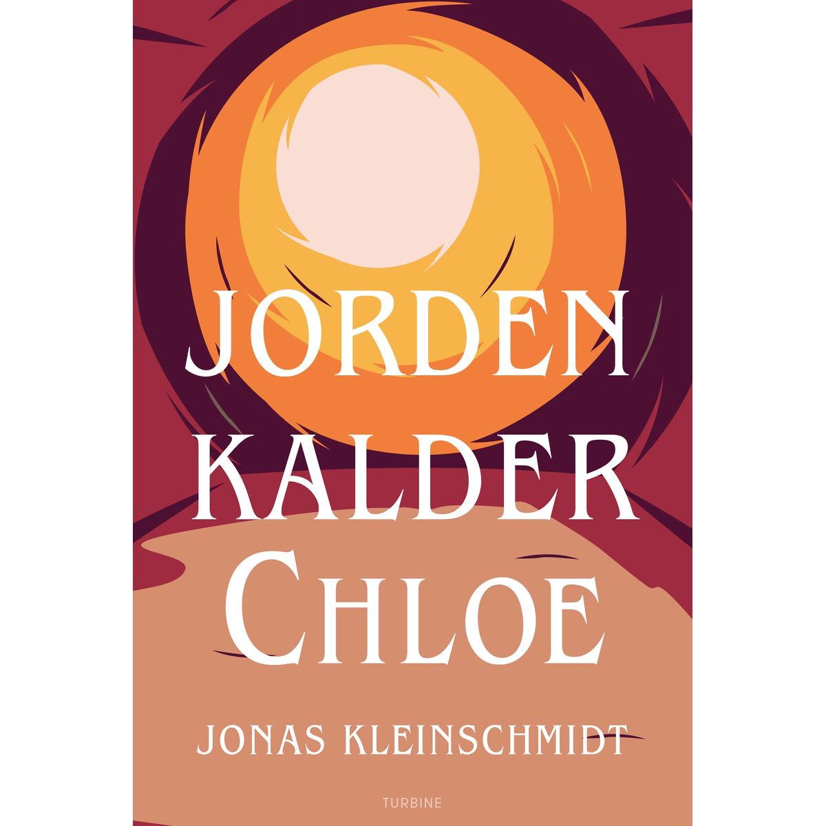 Jorden kalder Chloe