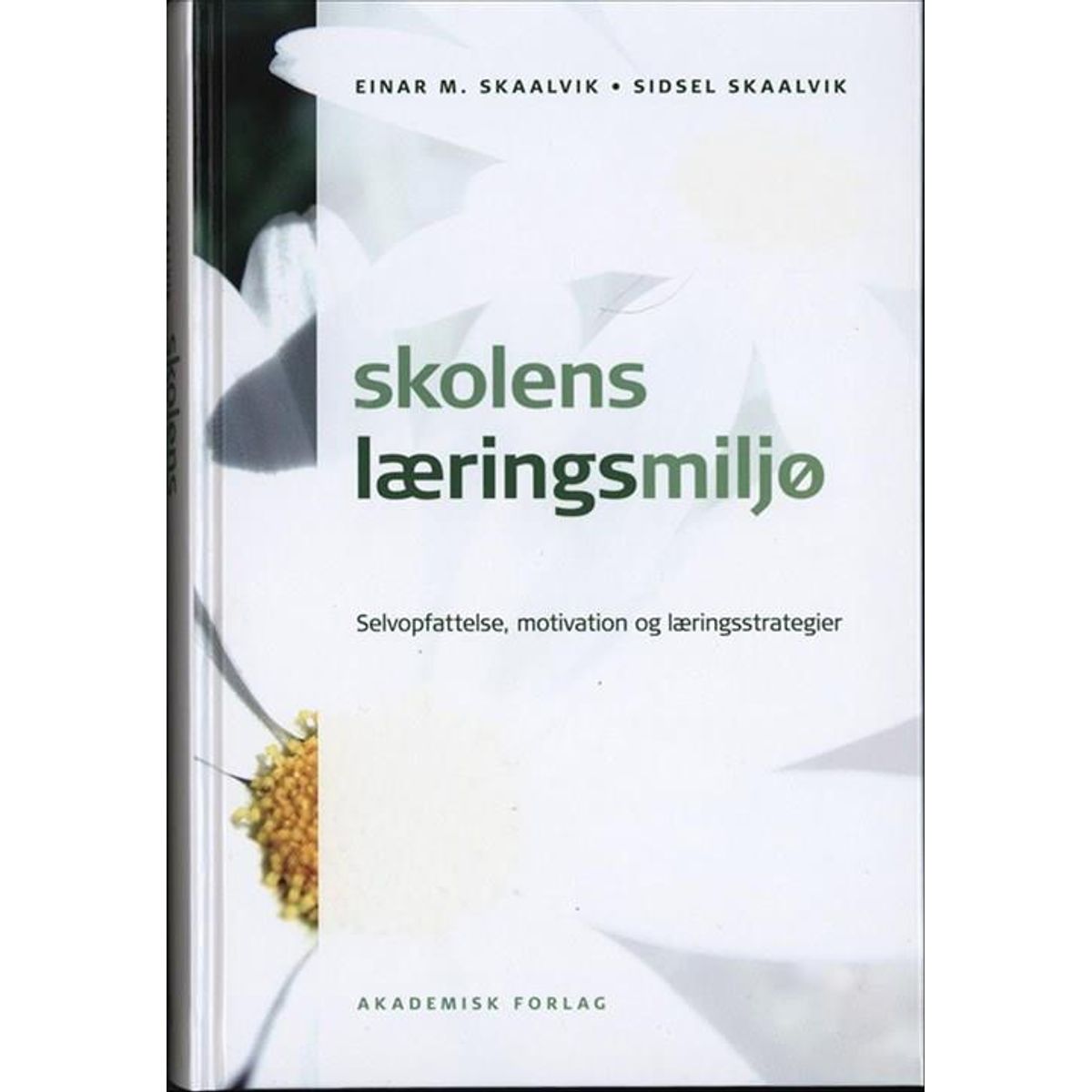 Skolens læringsmiljø