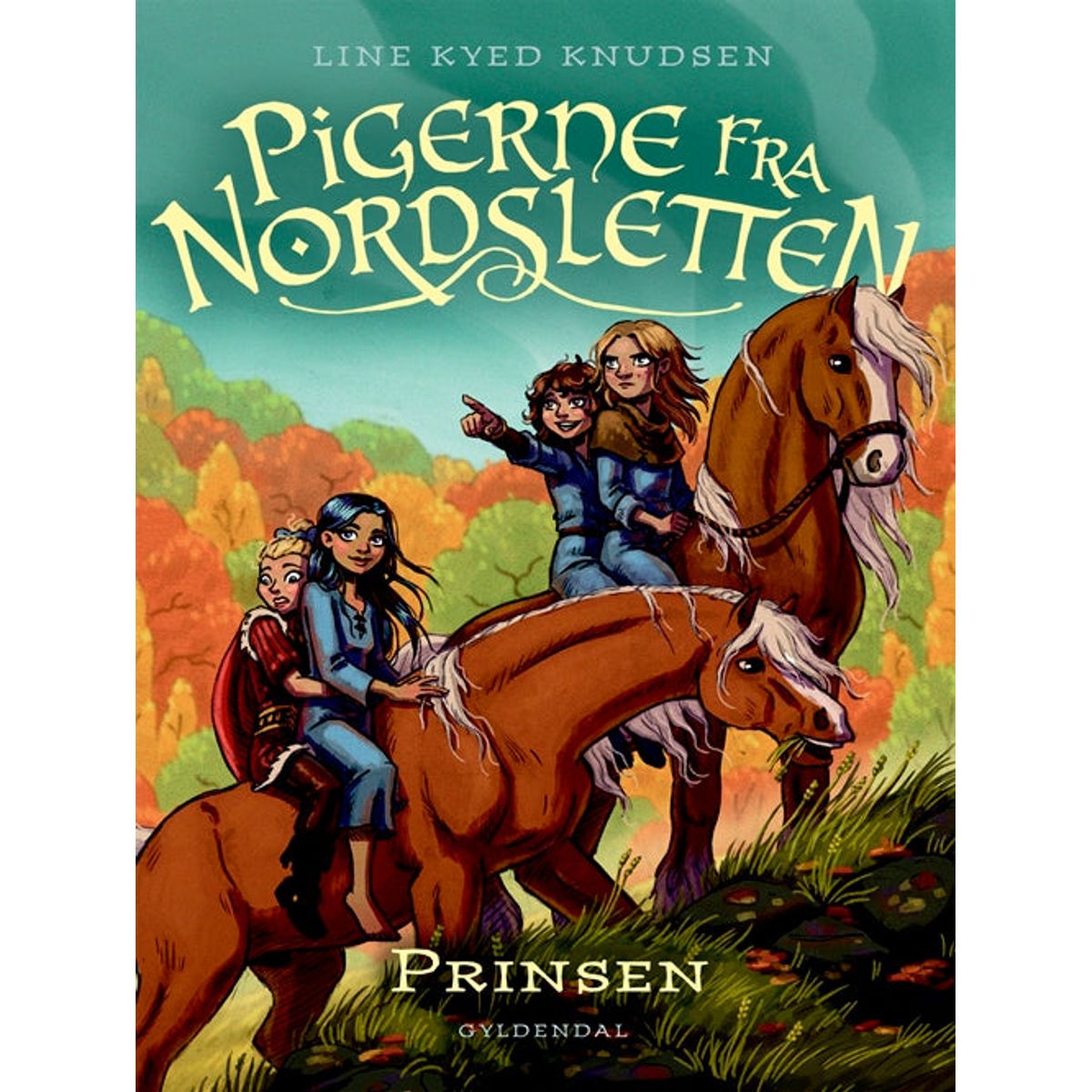 Pigerne fra Nordsletten 1 - Prinsen