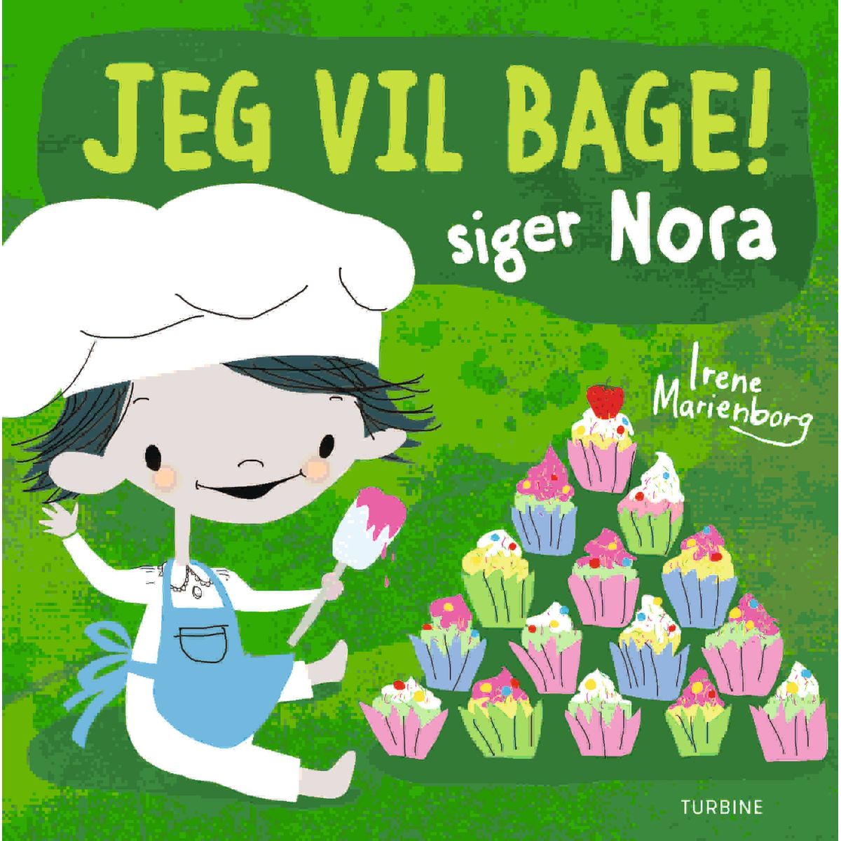 Jeg vil bage! siger Nora