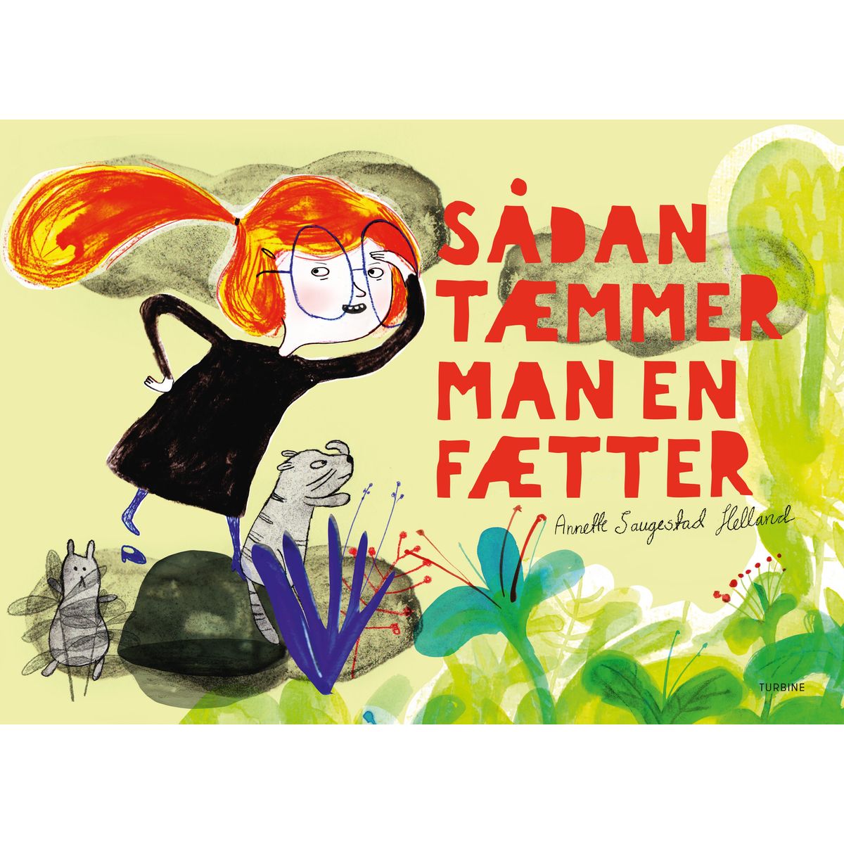 Sådan tæmmer man en fætter