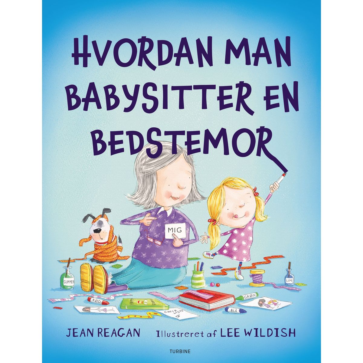 Hvordan man babysitter en bedstemor