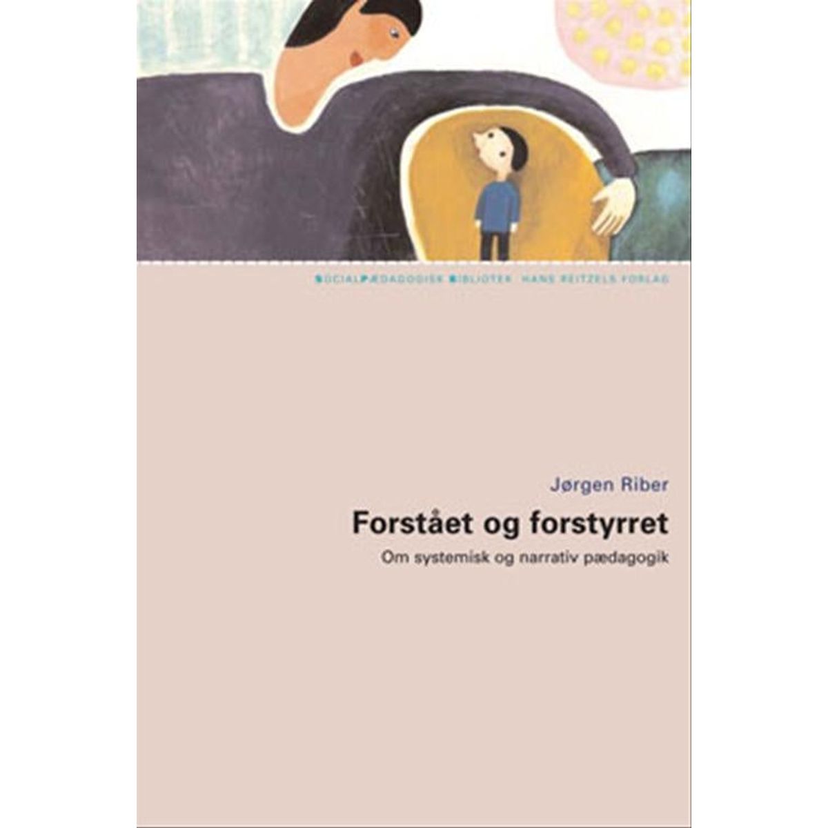 Forstået og forstyrret