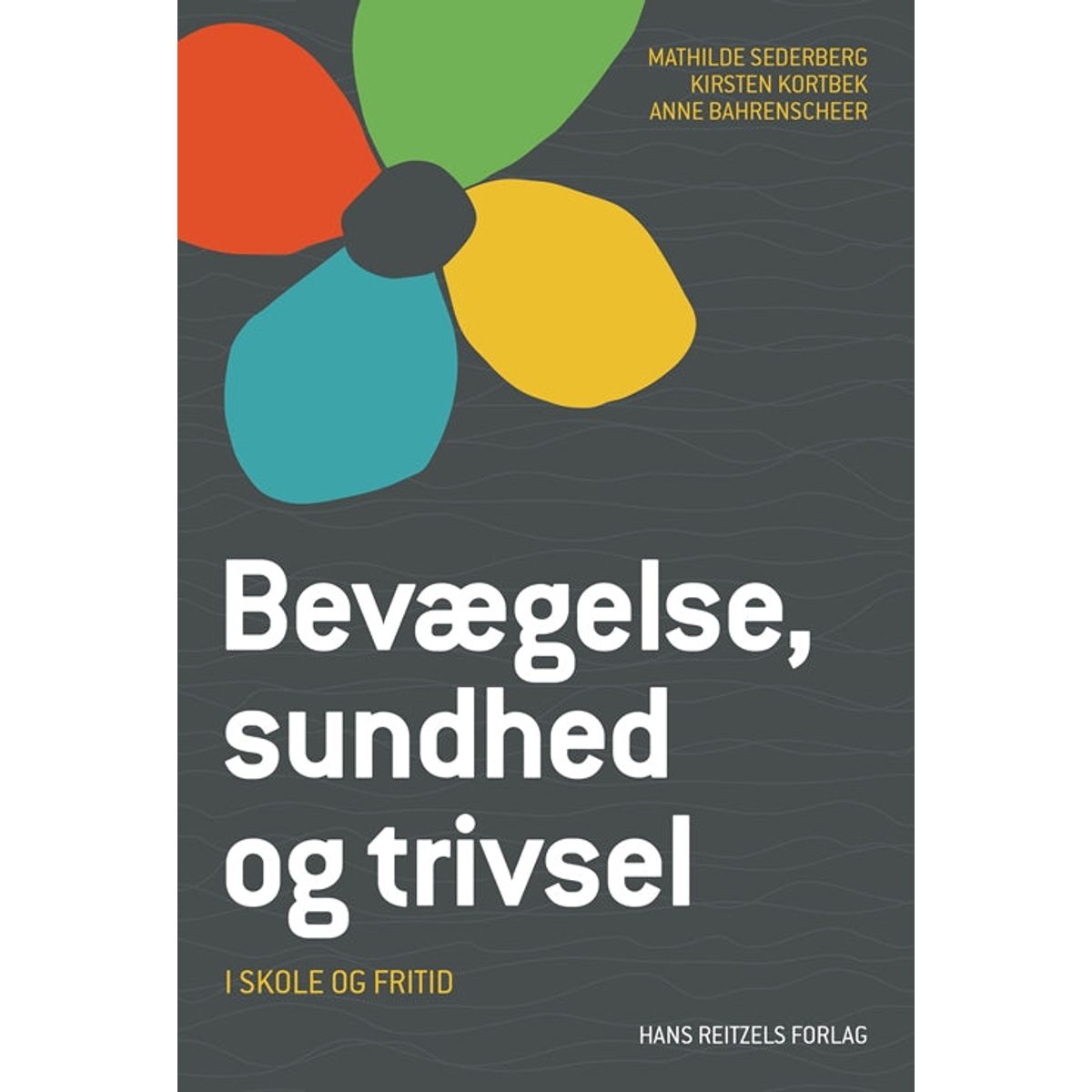 Bevægelse, sundhed og trivsel