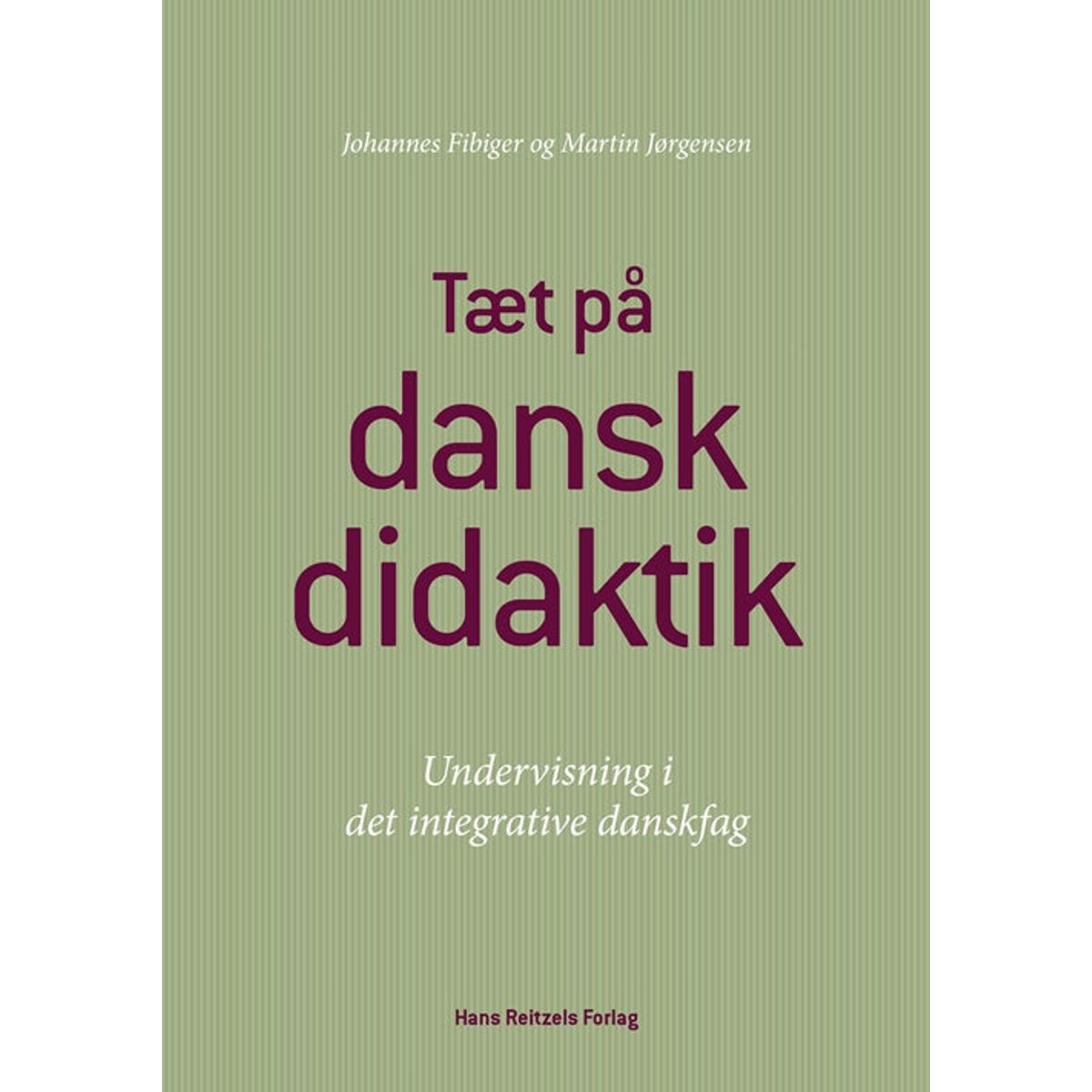 Tæt på danskdidaktik