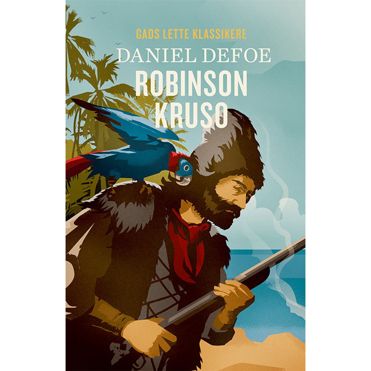 GADS LETTE KLASSIKERE: Robinson Kruso