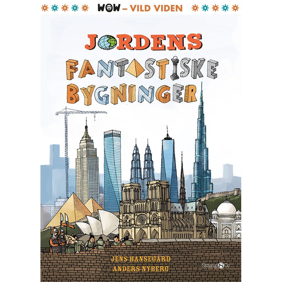 Jordens fantastiske bygninger