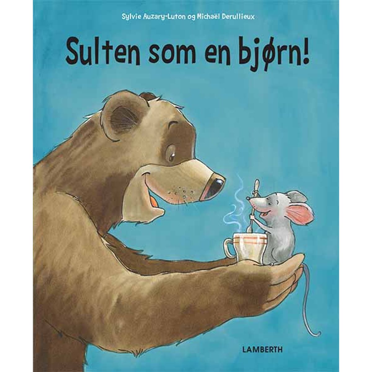 Sulten som en bjørn